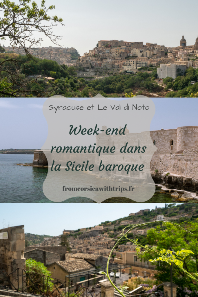 Week-end en Sicile: Syracuse et le Val di Noto. Visite de la Sicile baroque