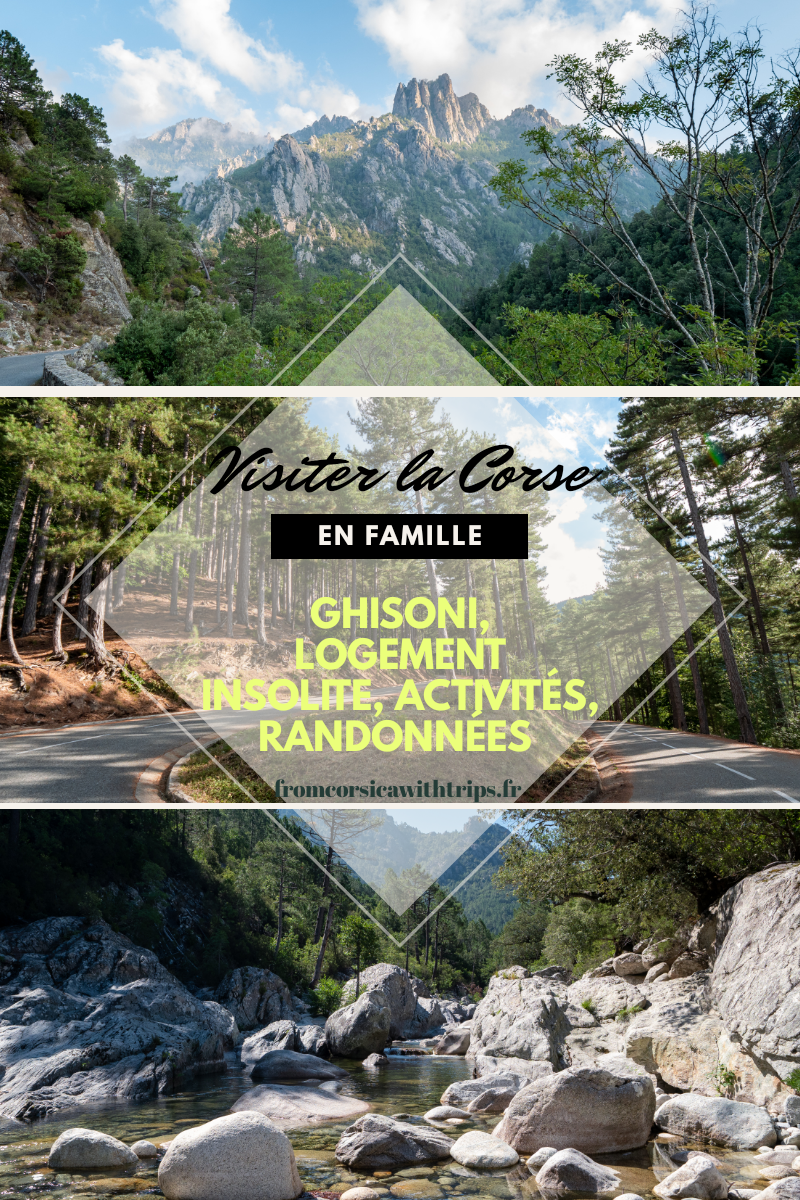 Ghisoni et le centre Corse, activités, randonnées et hébergement insolite