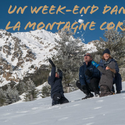 Un week-end en hiver dans la montagne corse