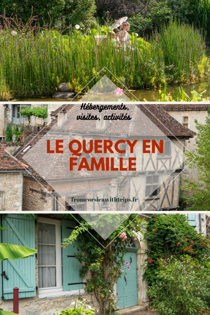 vacances dans le Quercy avec des enfants