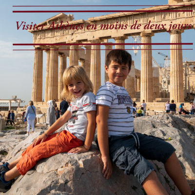 Visiter Athènes avec des enfants en moins de deux jours