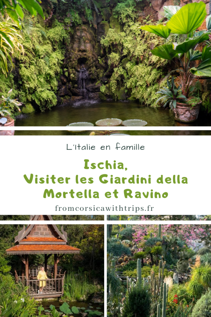 Visiter les jardins de l'île d'Ischia : giardini della Mortella et giardini Ravino