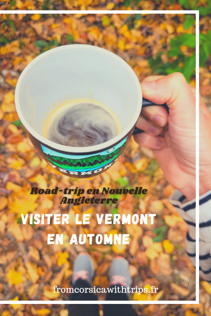 Visiter le Vermont en automne 