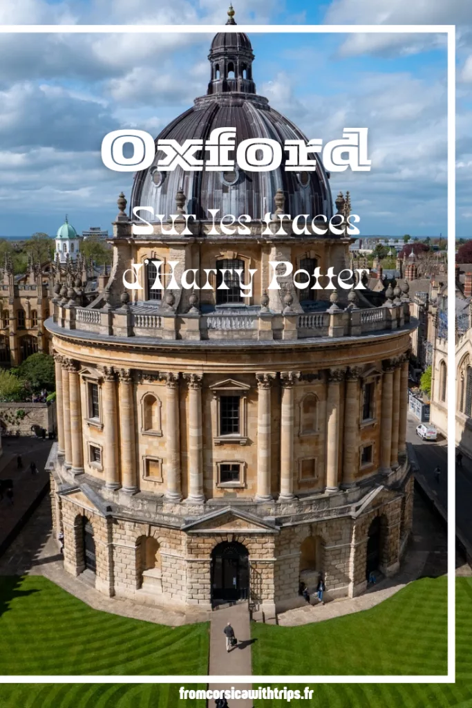 Visiter Oxford sur les traces d'harry potter